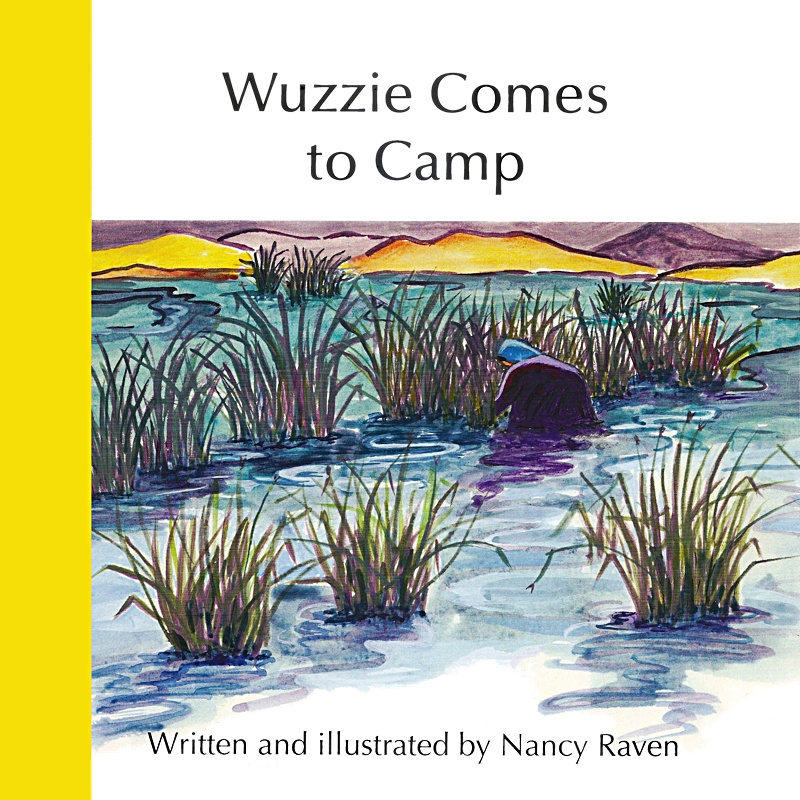 Wuzzie Comes to Camp, by Nancy Raven